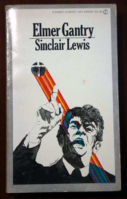 Elmer Gantry by Sinclair Lewis 1967 First Signet Paperback - VERY GOOD CONDITION