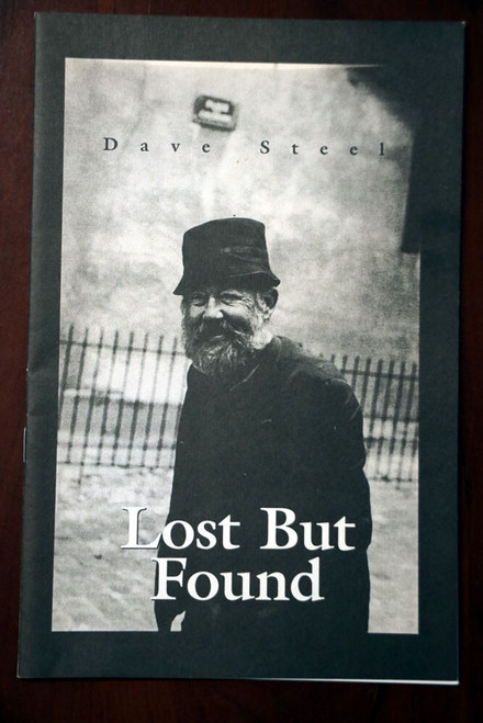 Lost But Found : Scattered Poems by Dave Steel SIGNED #60 1997 Poetry Book RARE
