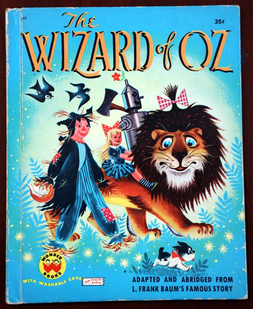The Wizard of Oz by L. Frank Baum 1951 Wonder Books #543 Tom Sinnickson Art