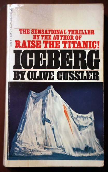 ICEBERG by Clive Cussler 1977 Vintage Paperback Bantam Books 5th Printing