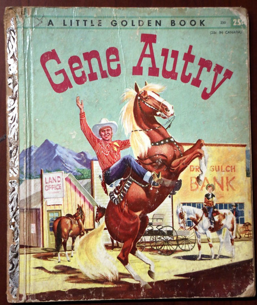 GENE AUTRY Vintage Little Golden Book #230 "A" Edition 1955 Steffi Fletcher
