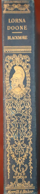 LORNA DOONE by R.D. Blackmore ILLUSTRATED Merrill & Baker World's Famous Books