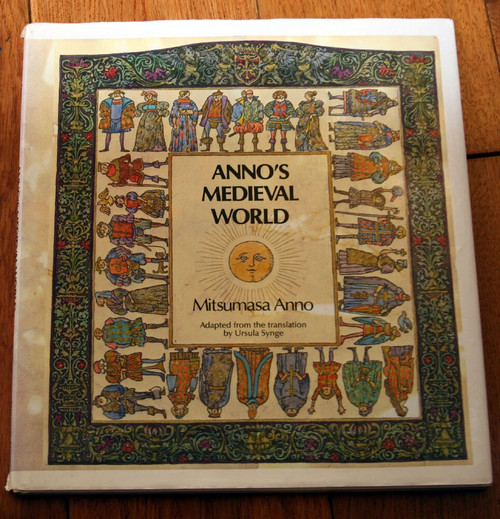 Anno's Medieval World by Mitsumasa Anno 1980 1st U.S. Edition HC/DJ Philomel