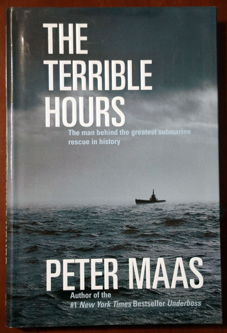 The Terrible Hours by Peter Maas 1999 Submarine Rescue WWII Squalus HISTORY
