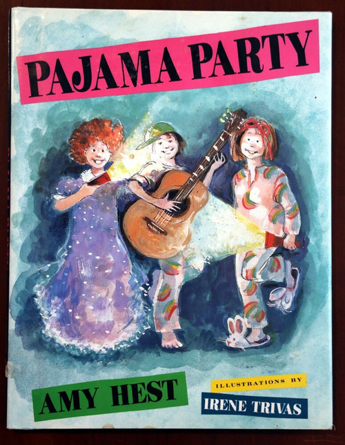 PAJAMA PARTY by Amy Hest & Irene Trivas 1992 HC/DJ Sleepovers Friendship