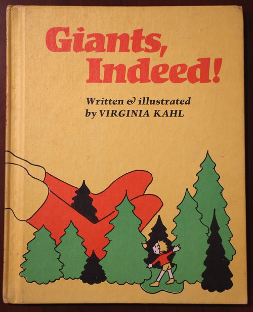 Giants, Indeed by Virginia Kahl 1974 Vintage Weekly Reader Hardcover Book