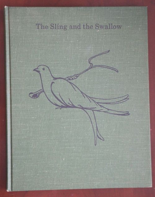 Sling and the Swallow by Eleanor Hull 1963 Arthur Polonsky Illustrated VINTAGE