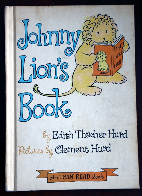 Johnny Lion's Book by Edith Thacher Hurd & Clement Hurd 1965 An I Can Read Book