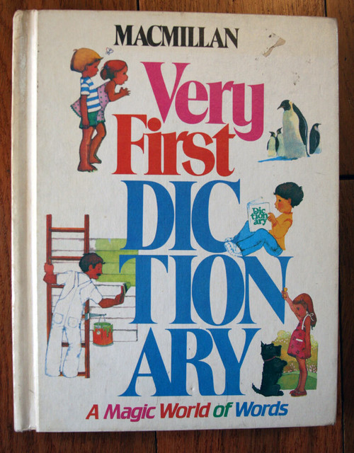 Macmillan Very First Dictionary: A Magic World of Words 1983 Weekly Reader HC