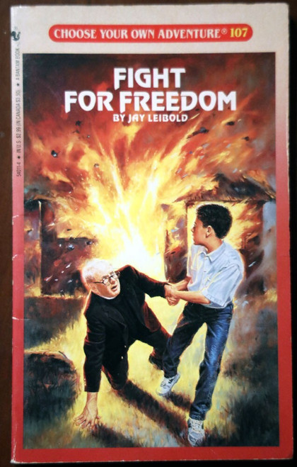 Fight for Freedom by Jay Leibold #107 Choose Your Own Adventure 1990 Paperback