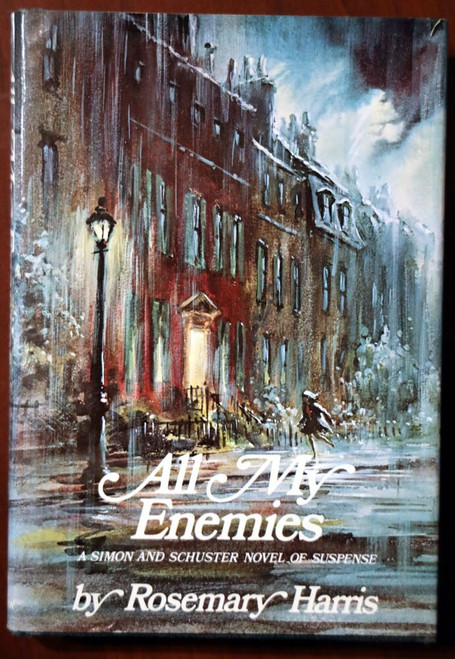 All My Enemies by Rosemary Harris 1967 First U.S. Edition HC/DJ Suspense Novel