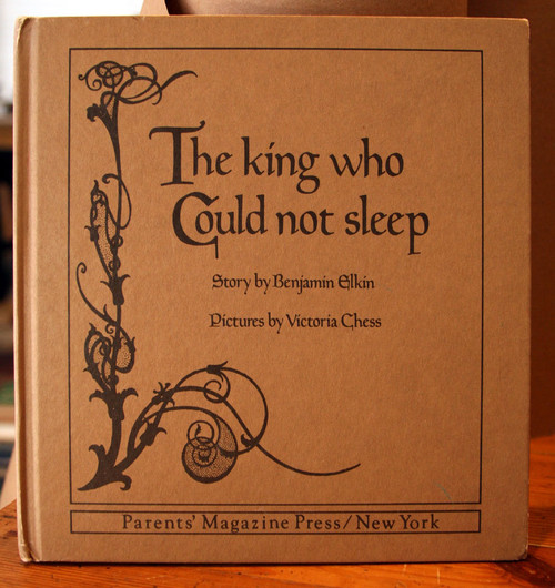 The King Who Could Not Sleep by Benjamin Elkin & Victoria Chess 1975 Vintage
