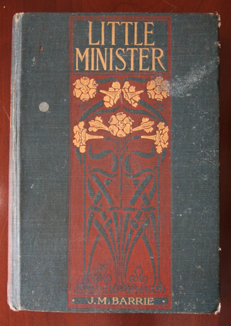 LITTLE MINISTER by J.M. Barrie c. 1898 H.M. Caldwell Antique Book Illustrated