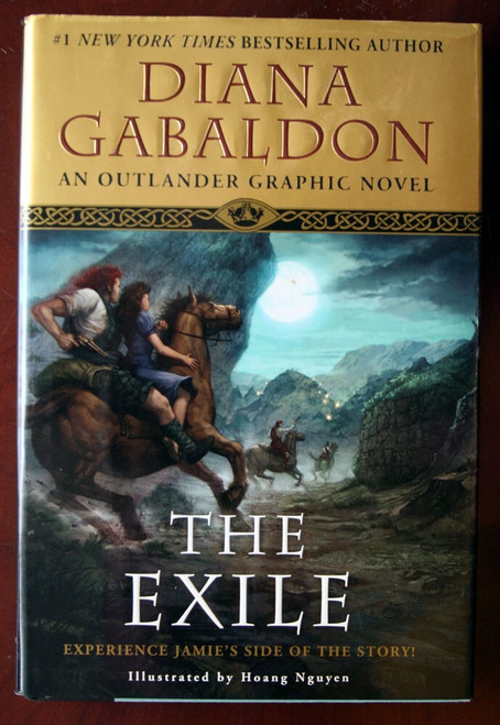 THE EXILE: Outlander Graphic Novel by Diana Gabaldon 2010 HC/DJ Jamie's Side!