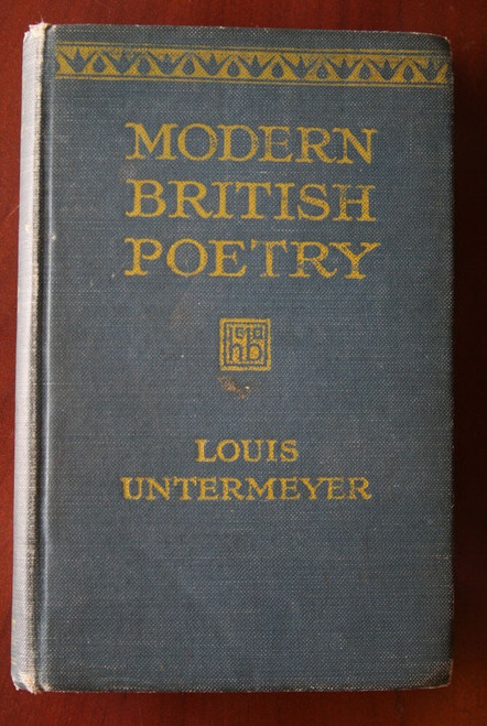 Modern British Poetry by Louis Untermeyer 1920 Vintage Hardcover Harcourt Brace