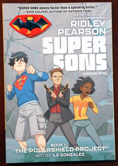 SUPER SONS by Ridley Pearson SIGNED Graphic Novel - Book 1: Polarshield Project