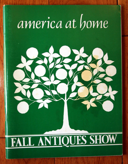 Fall Antiques Show "America at Home" Sept 30 - October 3 1982 New York City NY