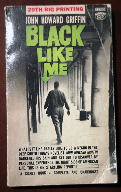 BLACK LIKE ME by John Howard Griffin 1961 Vintage Paperback 29th Printing