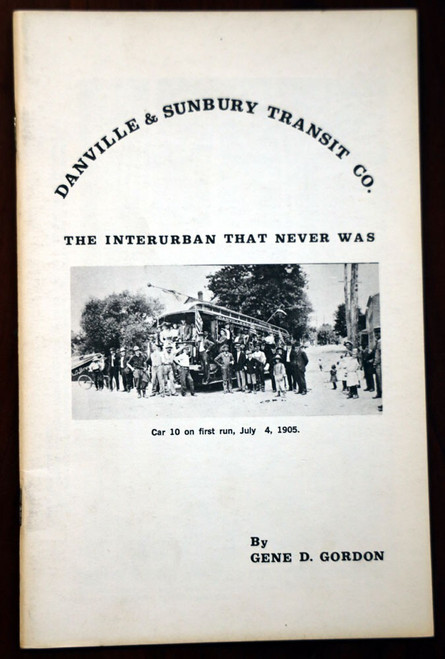 Danville & Sunbury Transit Co by Gene D. Gordon Trolleys PA Pennsylvania History