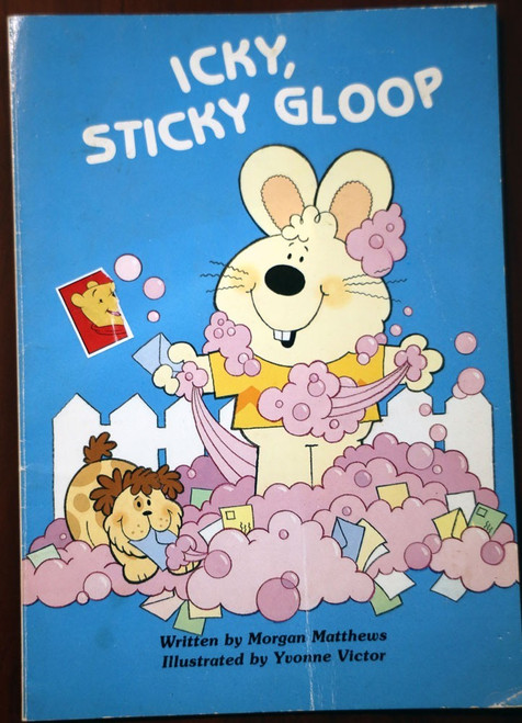 ICKY, STICKY GLOOP by Morgan Matthews/Yvonne Victor 1986 Vintage Troll Paperback