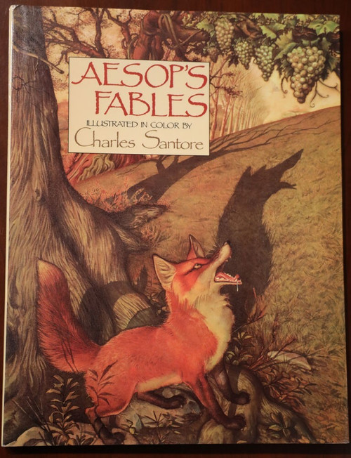 AESOP'S FABLES Illustrated in Color by Charles Santore 1988 Jellybean Press HCDJ
