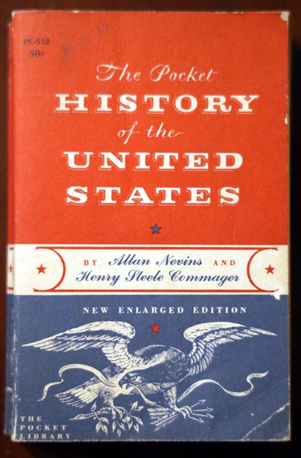 The Pocket History of the United States by Allan Nevins & Henry Steele Commager