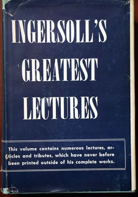Ingersoll's Greatest Lectures 1964 Wehman Bros. HC/DJ Speeches & Addresses