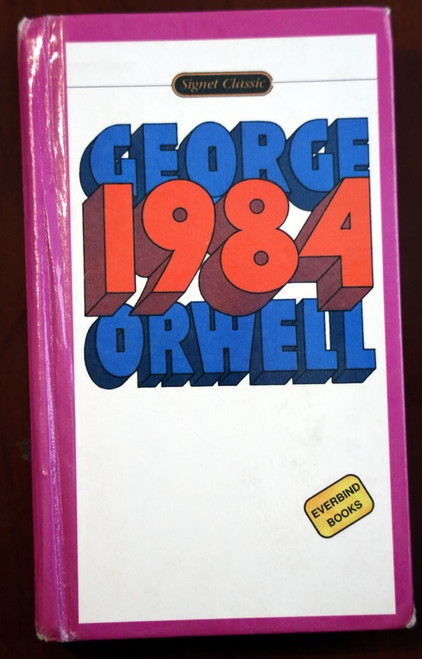 1984 by George Orwell [c. 1981] Signet Classics EVERBIND BOOKS Hardcover