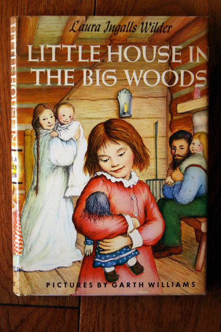 LITTLE HOUSE IN THE BIG WOODS by Laura Ingalls Wilder 1953 HC/DJ Harper & Row