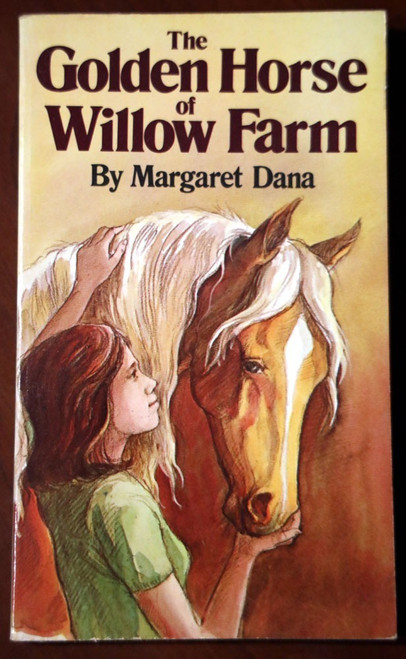The Golden Horse of Willow Farm by Margaret Dana 1981 Vintage Weekly Reader RARE