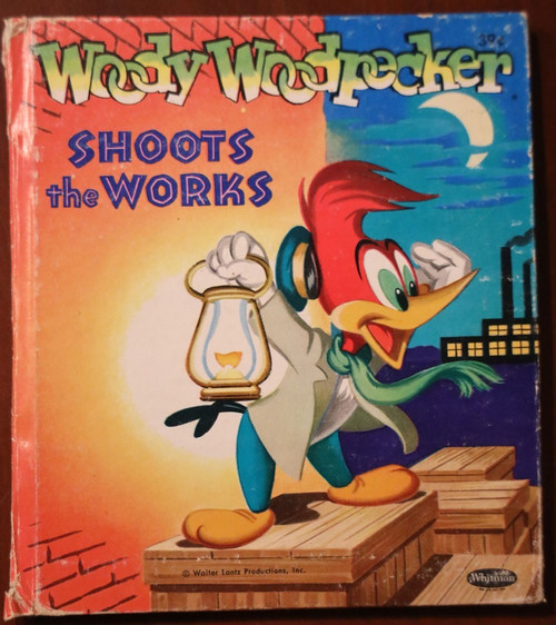 Woody Woodpecker Shoots the Works 1955 Whitman Tell-A-Tale #2439 Walter Lantz