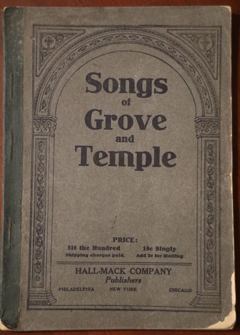 Songs of Grove and Temple c. 1907 Antique Sheet Music Songbook Hall-Mack Company