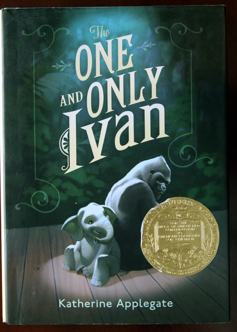 The One and Only Ivan by Katherine Applegate 2012 HC/DJ HARDCOVER Newbery Medal