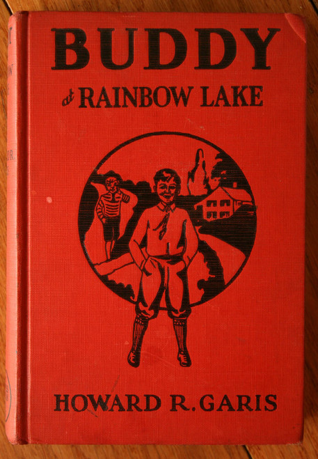 Buddy at Rainbow Lake by Howard R. Garis 1930 Cupples & Leon Vintage Children's