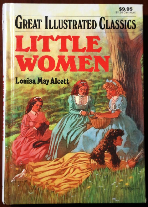 LITTLE WOMEN by Louisa May Alcott Great Illustrated Classics Baronet Books 1989
