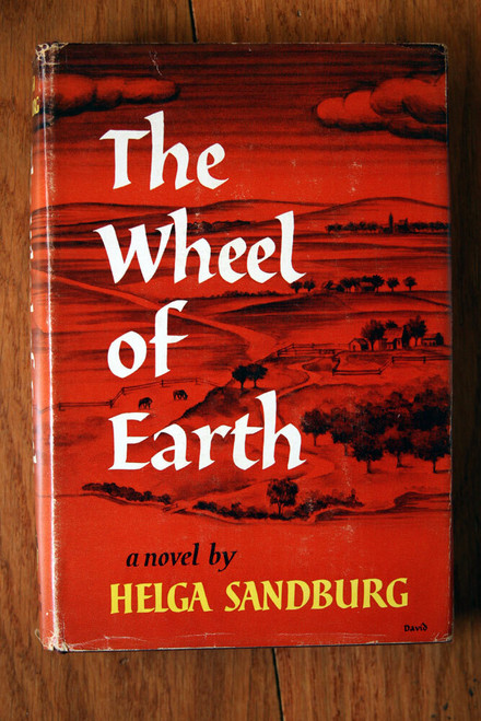 The Wheel of Earth by Helga Sandburg 1958 1st Printing HC/DJ Vintage Novel