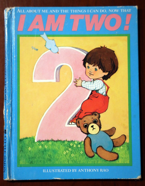 I AM TWO! Illustrated by Anthony Rao 1982 Vintage Children's Book Jarrette/Rose