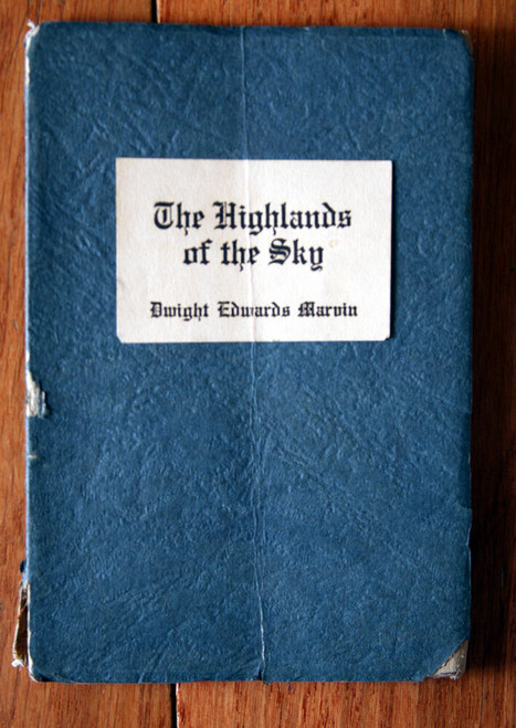 Highlands of the Sky by Dwight Edwards Marvin 1928 Ross Bookmakers Norwell MA