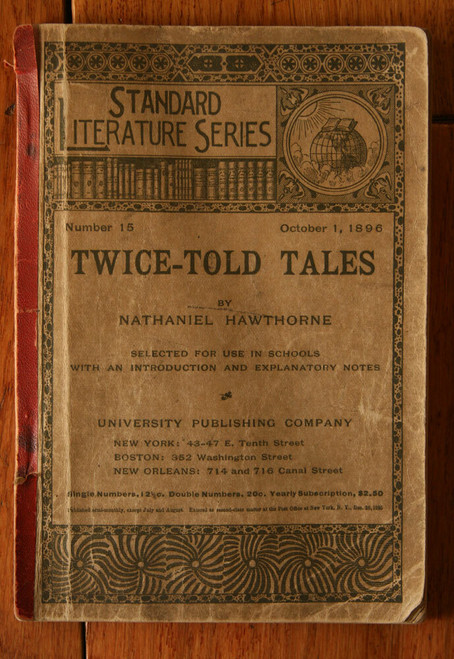 Twice-Told Tales by Nathaniel Hawthorne 1898 Standard Literature Series #15