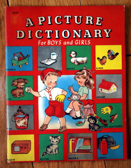 A Picture Dictionary for Boys and Girls 1952 Mary Golden & Mina Gow SAMUEL LOWE
