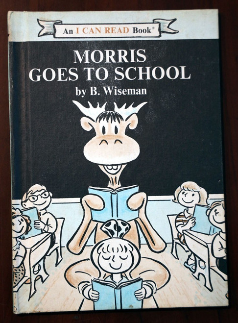 Morris Goes to School by B. Wiseman 1970 Vintage Weekly Reader I CAN READ Book