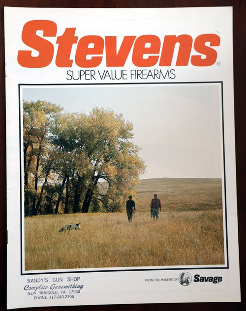STEVENS Super Value Firearms Gun/Rifle/Shotgun Brochure SAVAGE Pump & Bolt, 22