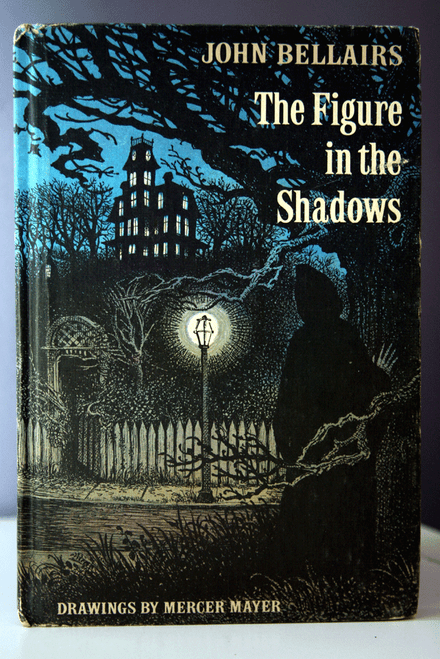 The Figure in the Shadows by John Bellairs & Mercer Mayer 1975 Weekly Reader HC
