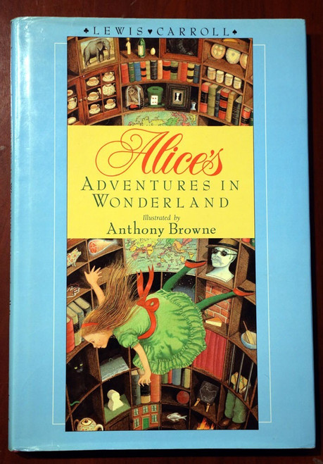 Alice's Adventures in Wonderland by Lewis Carroll & Anthony Browne HC/DJ 1988