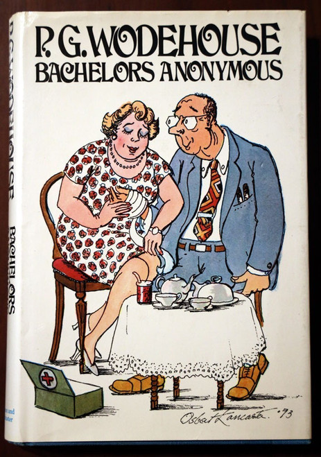 Bachelors Anonymous by P.G. Wodehouse 1974 1st Printing HC/DJ Humor