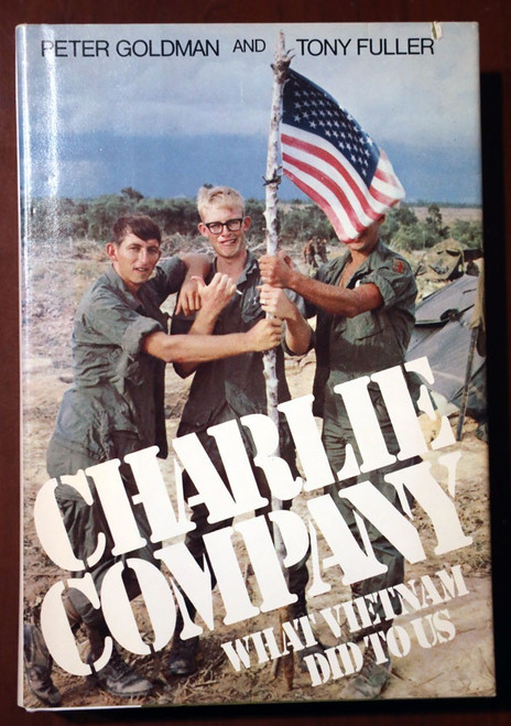 CHARLIE COMPANY What Vietnam Did to Us by Goldman/Fuller 1983 Vietnam War