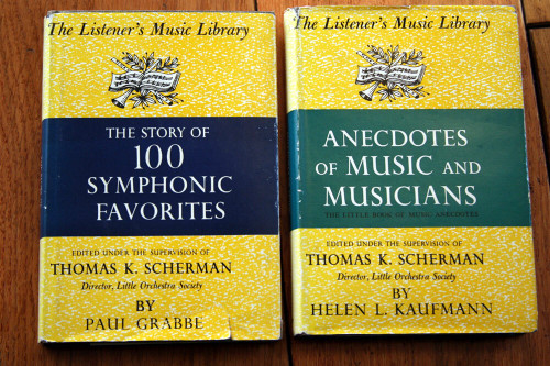 100 Symphonic Favorites, Anecdotes of Music & Musicians LISTENER'S MUSIC LIBRARY