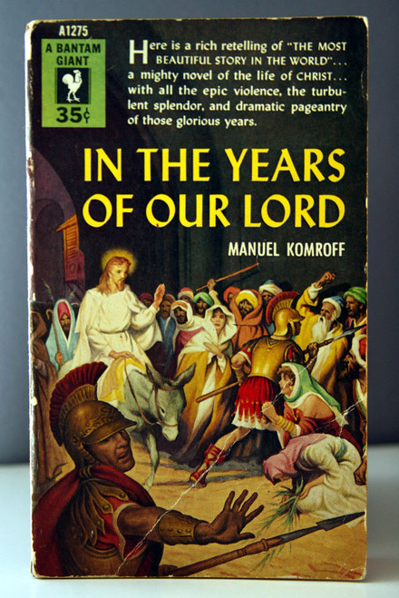 In the Years of Our Lord by Manuel Komroff 1954 Vintage Paperback 1st Printing