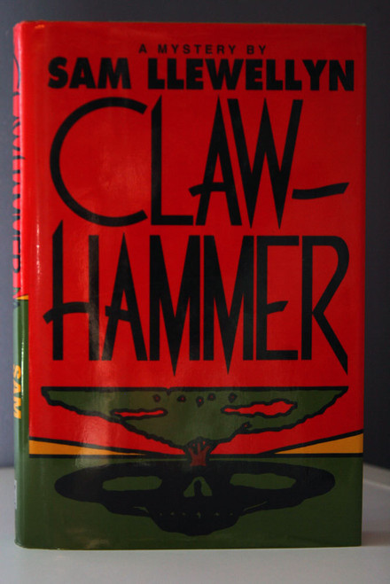Clawhammer by Sam Llewellyn (1994) HC/DJ 1st First Edition Vintage Mystery Novel