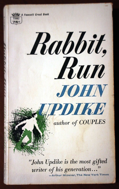 Rabbit, Run by John Updike 1969 Vintage Paperback Fawcett Crest Book Classic